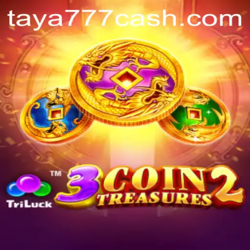 Unveiling the Adventure of 3CoinTreasures2: A Deep Dive into Taya 777
