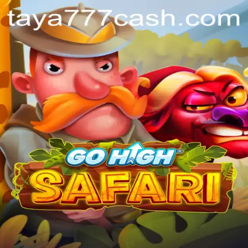 An In-Depth Look at GoHighSafari and Its Connection to Taya 777