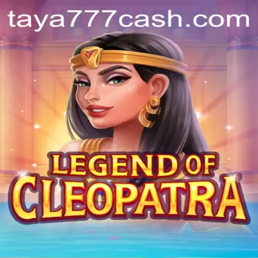 Explore the Thrills of LegendOfCleopatra with Taya 777