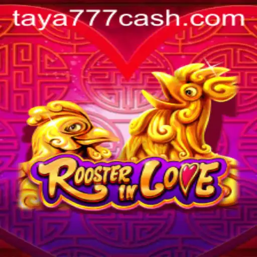 Exploring the World of RoosterInLove: A Deep Dive into the Game with Taya 777