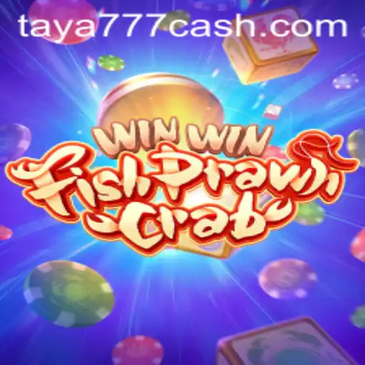 Exploring the Exciting World of WinWinFishPrawnCrab and Taya 777